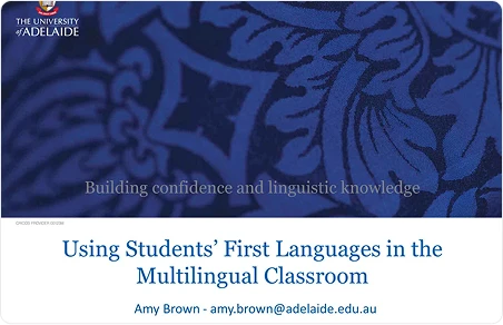 Using students’ first language in the multilingual classroom to build confidence and linguistic knowledge